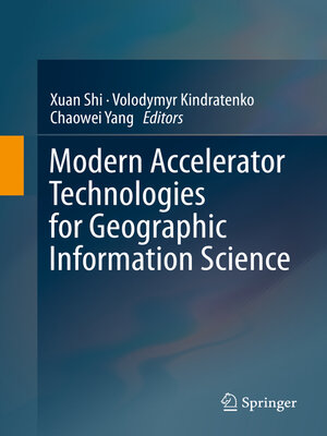 cover image of Modern Accelerator Technologies for Geographic Information Science